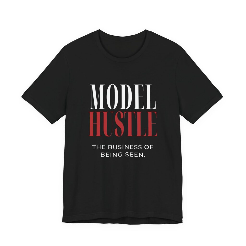 Model Hustle Classic Fit Statement Tee — Black | The Business of Being Seen