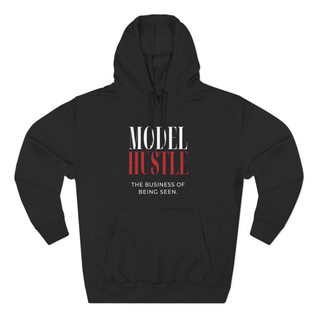 Model Hustle Classic Hoodie — Black | The Business of Being Seen